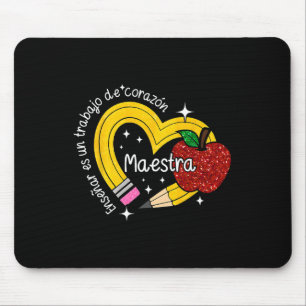 Maestra Spanish Teacher Back To School First Day O Mouse Pad