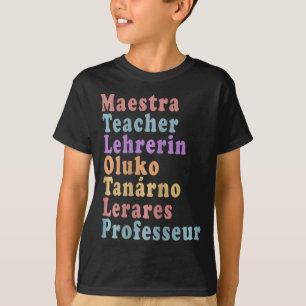 Maestra Teacher - Teacher Names In Different Langu T-Shirt