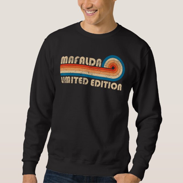 MAFALDA First Name Funny Retro Vintage Birthday Sweatshirt (Front)