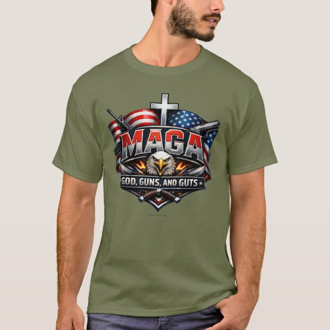 MAGA: God, Guns, and Guts.  T-Shirt (Front)