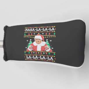 Maga La La La Trump Christmas Inauguration 47th Golf Head Cover