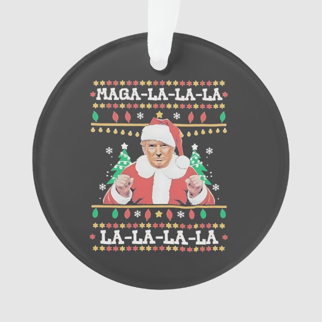Maga La La La Trump Christmas Inauguration 47th   Ornament (Front)