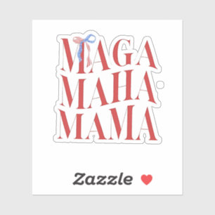 MAGA MAHA Mama Mothers Day Mum Make America Health