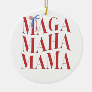 MAGA MAHA Mama Mothers Day Mum Make America Health Ceramic Tree Decoration