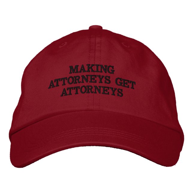 MAGA Making Attorneys Get Attorneys hat (Front)