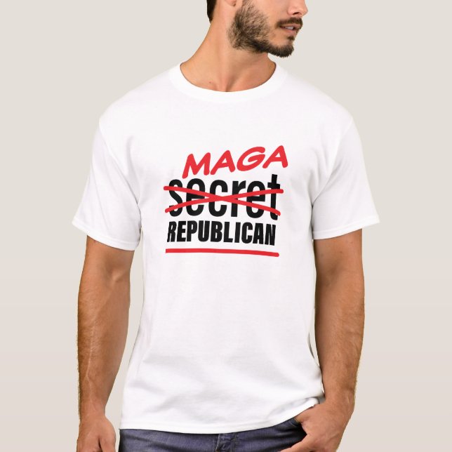 Maga Secret Republican T-Shirt (Front)