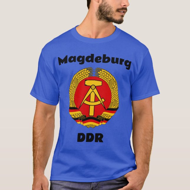 Magdeburg, DDR, Magdeburg, Germany (Ossi) T-Shirt (Front)