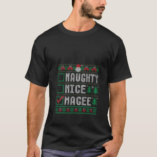 MAGEE Family Name Xmas Naughty Nice MAGEE Christma T-Shirt
