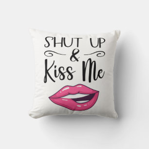 Magenta cartoon lips Shut up & kiss me white Cushion