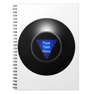 Magic 8 Ball - Your Text Spiral Notebook