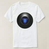 Magic 8 Ball - Your Text