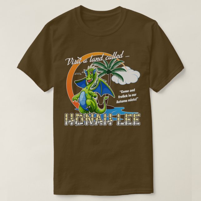 Magic Dragon Visit Honah Lee T-Shirt (Design Front)