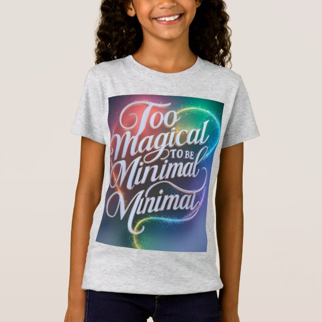 "Magic in Full Spectrum" T-Shirt (Front)