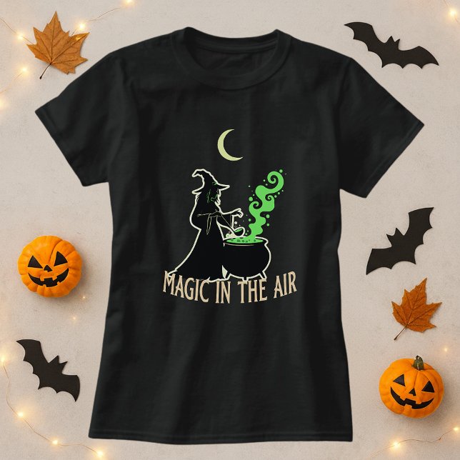 Magic in the Air Halloween Witch  T-Shirt (Creator Uploaded)