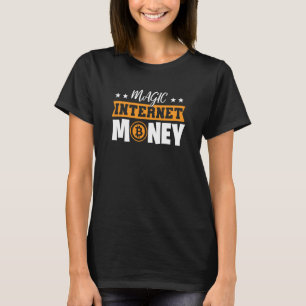 Magic Internet Money Bitcoin T-Shirt