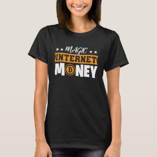 Magic Internet Money Bitcoin T-Shirt