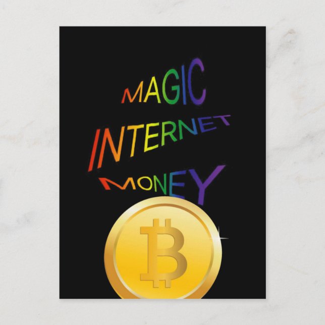 Magic internet money, postcard (Front)