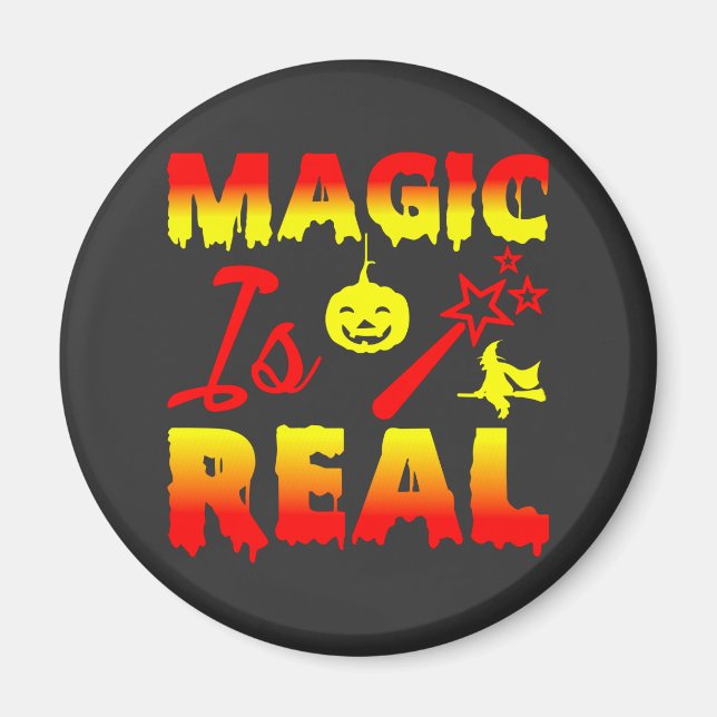 Magic Is Real Halloween Pumpkin Witch Spell Wand Magnet (Front)