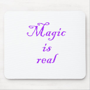 Magic is Real-mousepad Mouse Pad
