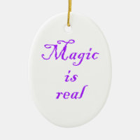 Magic is real-oval ornament