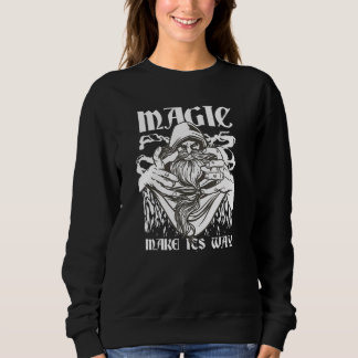 Magic Make Its Way I Cardistry I Magician Card Pla Sweatshirt