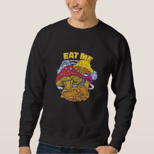Magic Mushrooms Psychedelic Psilocybin Fungus Hipp Sweatshirt