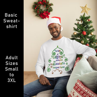 Magic of Christmas Typography in Tree Shape Sweatshirt