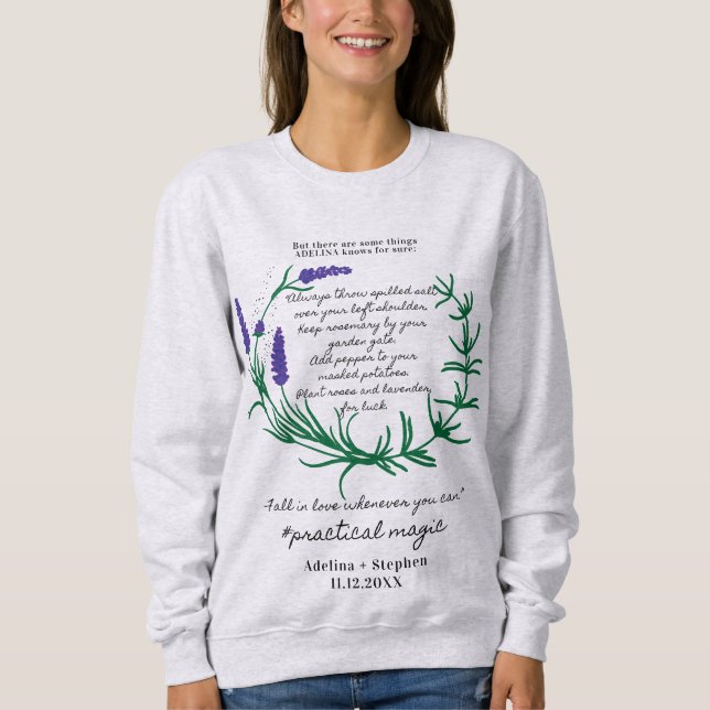  Magic Spell Salt Rosemary Lavender Love Halloween Sweatshirt (Front)