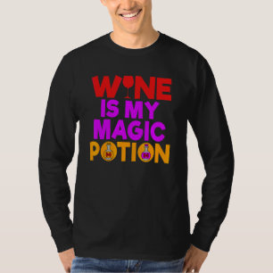 Magic Wine Costume Its A Potion Fun Halloween Scar T-Shirt