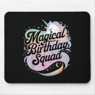 Magical Birthday Squad Unicorn Party Fun Mouse Pad