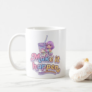 Magical Boba Tea Chibi Girl - "Make It Happen" Coffee Mug