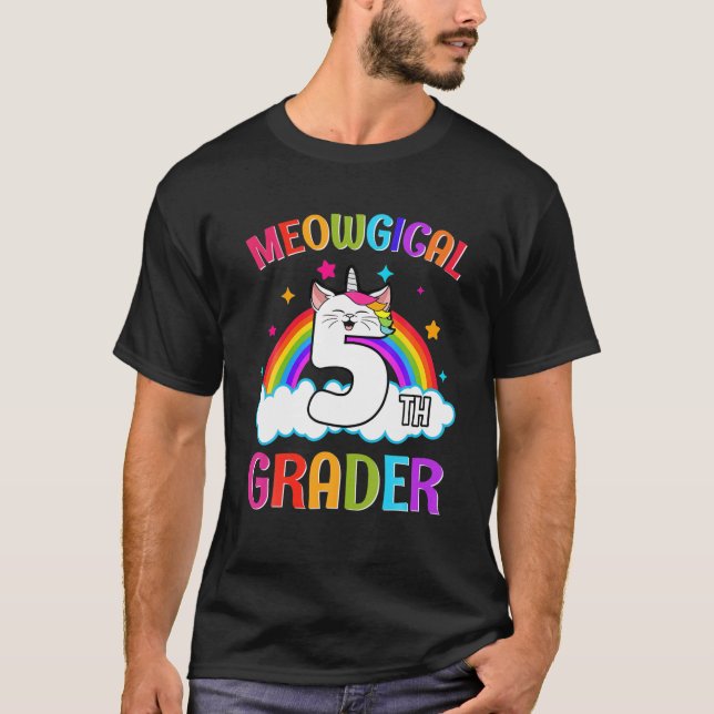 Magical Cat Unicorn Rainbow 5Th Grade Back To Scho T-Shirt (Front)
