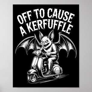 Magical chaos bat off to cause a kerfuffle poster