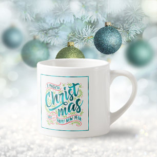 Magical Christmas Typography Teal ID441 Espresso Cup