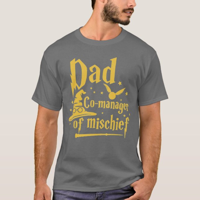 Magical Dad Manager of Mischief Birthday Family Ma T-Shirt (Front)