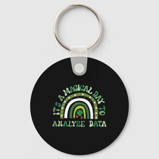 Magical Day To Analyze Data Groovy St Patricks Day Key Ring (Front)
