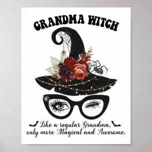 Magical Grandma Witch - Awesome Halloween Witchy G Poster