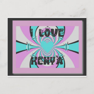 Magical Kenya: I LOVE KENYA Postcard