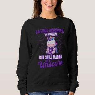 Magical Like A Unicorn Eating Disorder Awareness   Sweatshirt