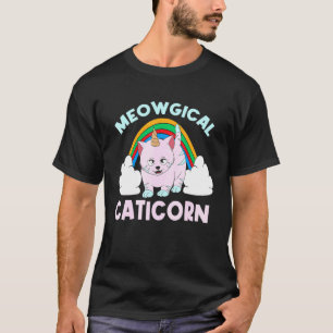 Magical Rainbow Caticorn Cat Like a Unicorn Only B T-Shirt