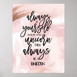 Magical Unicorn Poster - Always Be a Unicorn