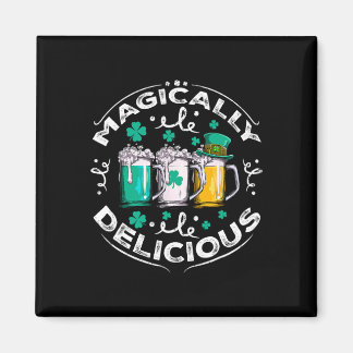 Magically Delicious St Patricks Day Drinking Beer  Magnet
