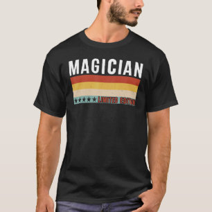 Magician Job Title Profession Worker Appreciation T-Shirt