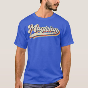 Magician Vintage Retro Job Title Profession Gift M T-Shirt