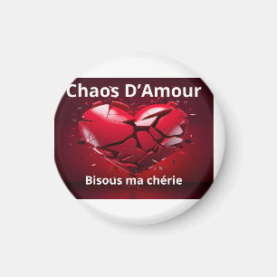 Magnet Chaos D'Amour