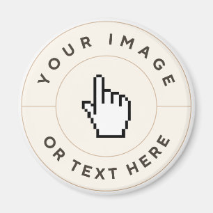 Magnet  - Custom (add image/text)