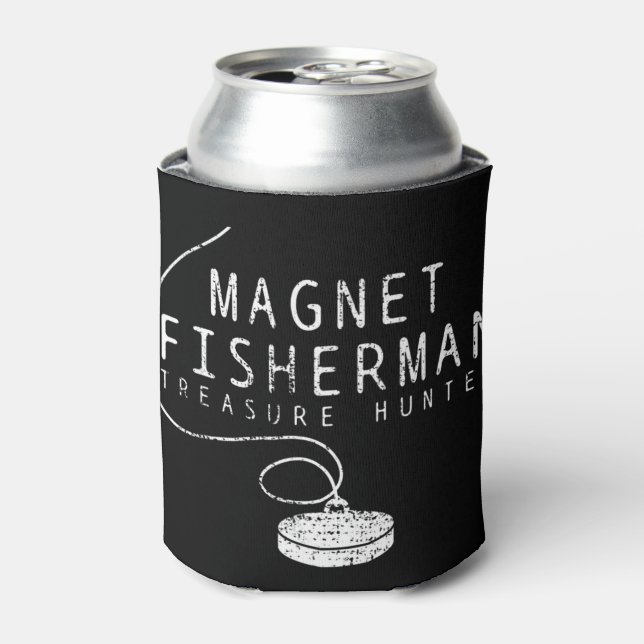 Magnet Fishing T-Shirt Metal Tshirt Gift Tee Coin  Can Cooler (Can Front)