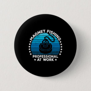 Magnet Fishing Treasure Hunters Dirt Fisher Metal 6 Cm Round Badge