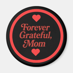 Magnet Forever Grareful Mum