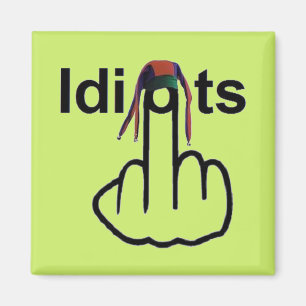 Magnet Idiots Flip